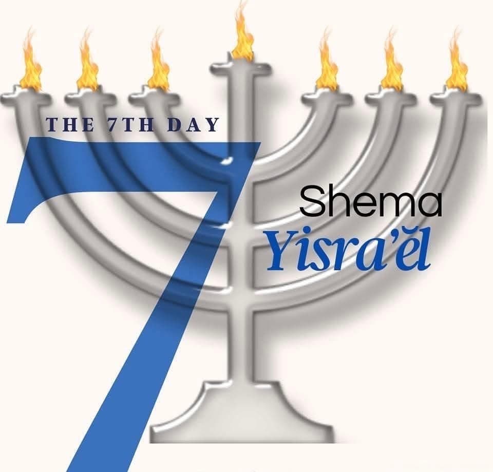 A seven-branch menorah with the words “The 7th Day — Shema Yisra’el”
